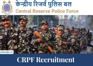 CRPF Recruitment 2024 
