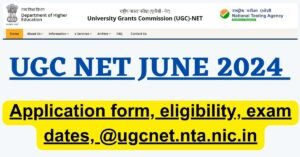 UGC NET 2024 Exam Date