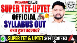 UP Super TET Syllabus 2026